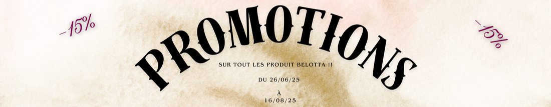 Profitez de -15% sur les produit Belotta ! 
